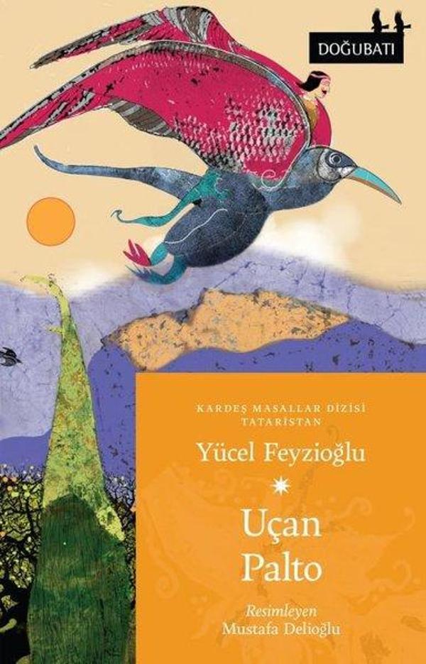 Uçan Palto - Tataristan Masalları - Doğu Batı Yayınları - Image 1