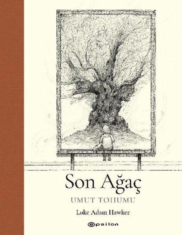 Son Ağaç - Umut Tohumu - Epsilon Yayınevi - Image 1