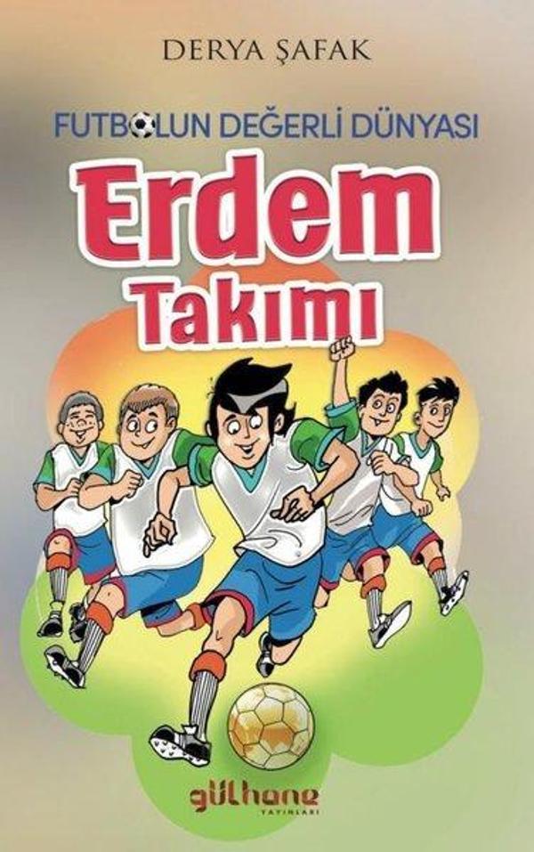 Erdem Takımı - Futbolun Değerli Dünyası - Gülhane - Image 1