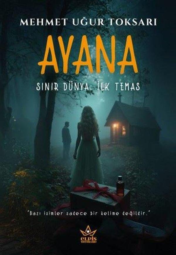 Ayana - Sınır Dünya: İlk Temas - Elpis Yayınları - Image 1