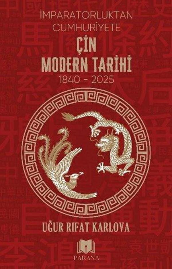 İmparatorluktan Cumhuriyete Çin Modern Tarihi 1840 - 2025 - Parana - Image 1