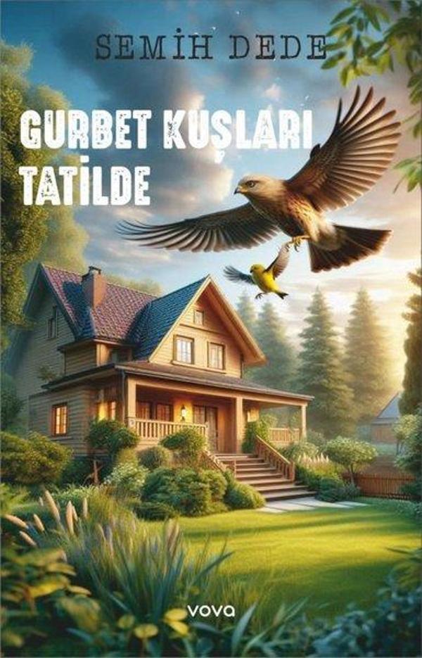 Gurbet Kuşları Tatilde - Vova Yayınları - Image 1