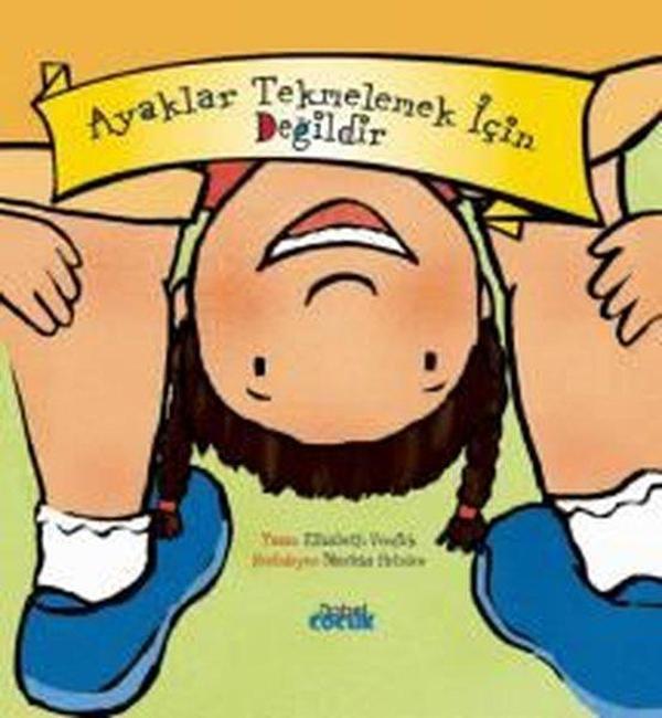 Ayaklar Tekmelemek İçin Değildir - Nobel Çocuk - Image 1