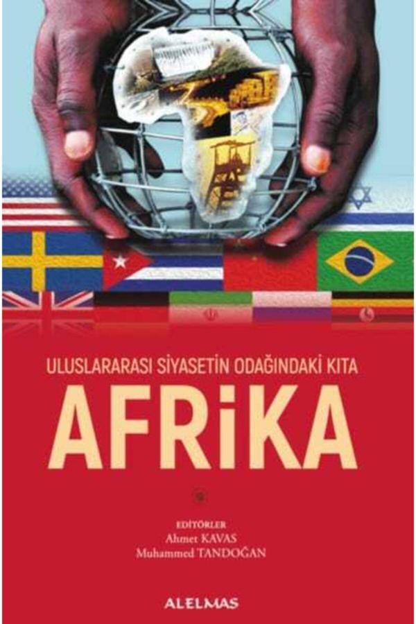 Alelmas Yayıncılık Uluslararası Siyasetin Odağında Kıta Afrika - Alelmas Yayıncılık - Image 1