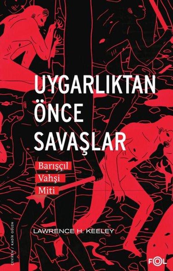 Uygarlıktan Önce Savaşlar - Barışçıl Vahşi Miti - Fol Kitap - Image 1