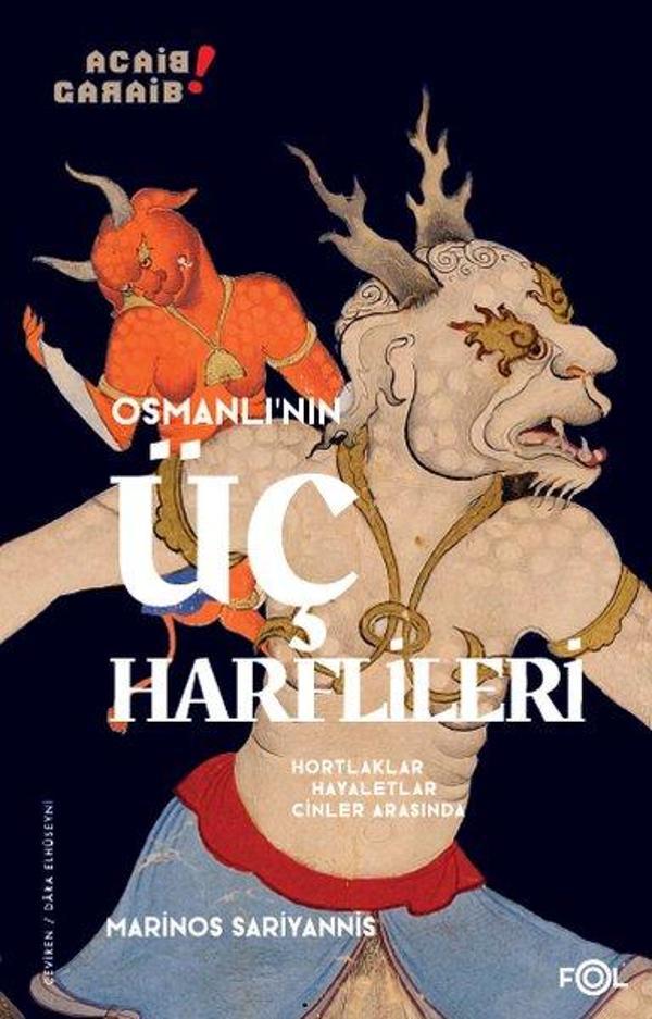 Osmanlı'nın Üç Harflileri - Hortlaklar Hayaletler Cinler Arasında - Fol Kitap - Image 1