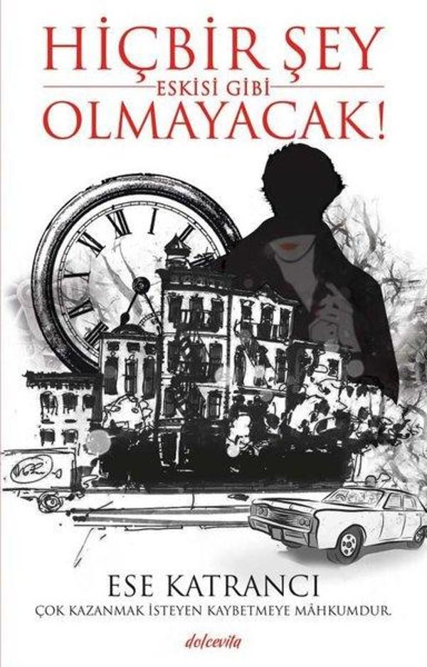 Hiçbir Şey Eskisi Gibi Olmayacak! - Dolce Vita - Image 1