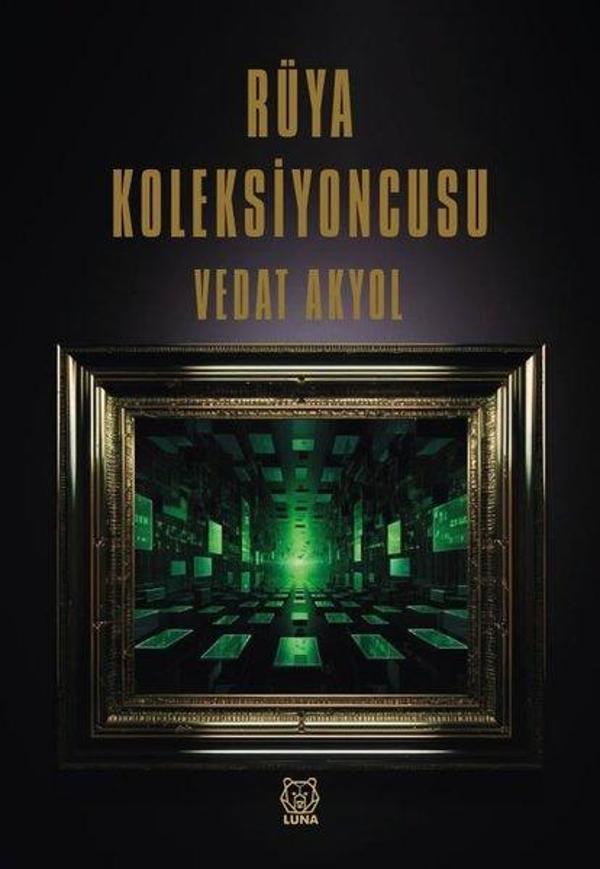 Rüya Koleksiyoncusu - Luna Yayınları - Image 1