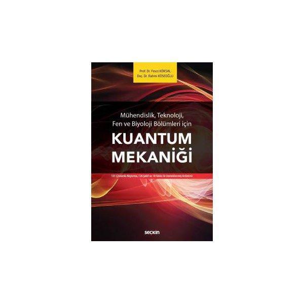 Kuantum Mekaniği Fevzi Köksal 2017/09 - Seçkin Yayıncılık - Image 1