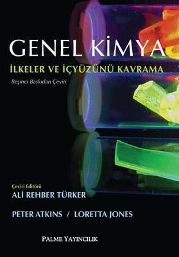 Palme Yayınevi Genel Kimya İlkeler Ve İçyüzünü Kavrama Kitabı - Palme Yayınları - Image 1