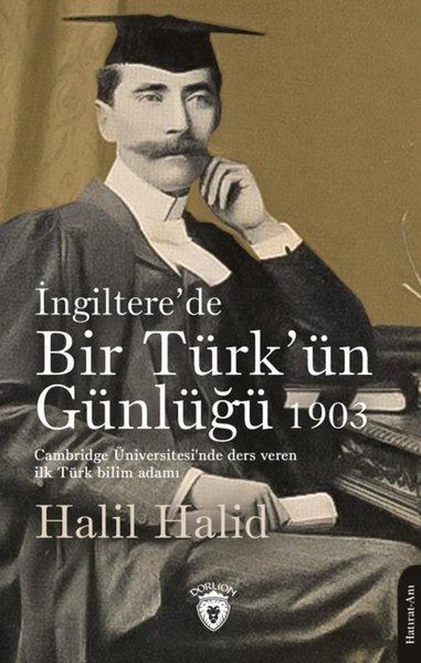 İngiltere'de Bir Türk'ün Günlüğü 1903 - Dorlion Yayınevi - Image 1