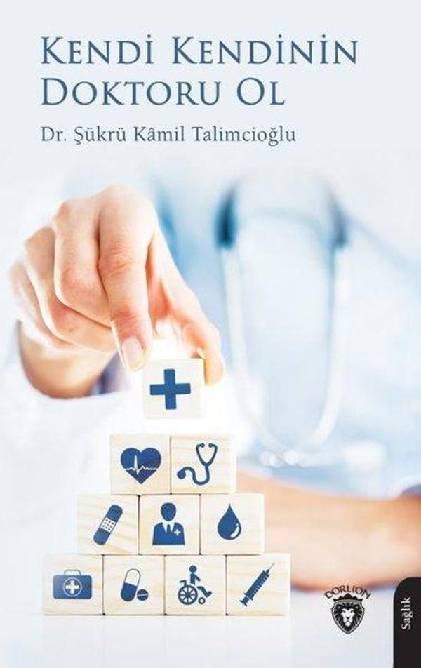 Kendi Kendinin Doktoru Ol - Dorlion Yayınevi - Image 1