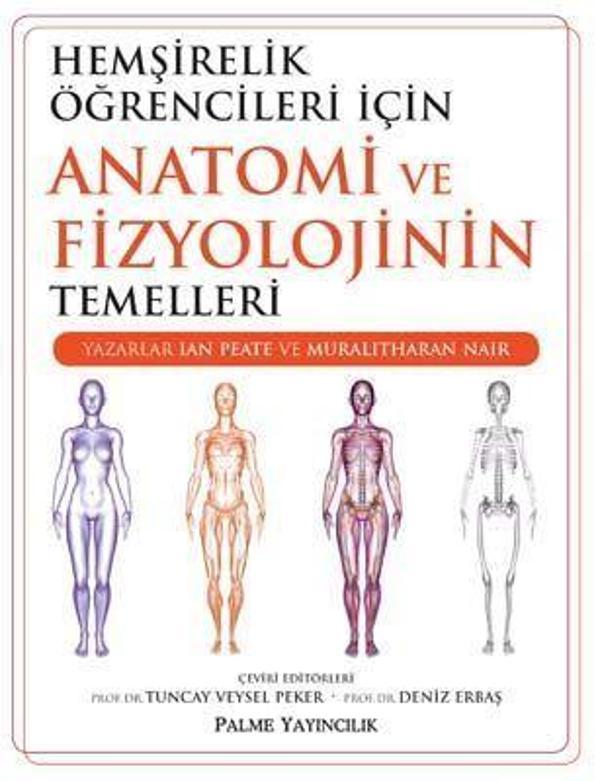 Palme Yayınevi Hemşirelik Öğrencileri İçin Anatomi Ve Fizyolojinin Temellleri Kitabı - Palme Yayınları - Image 1