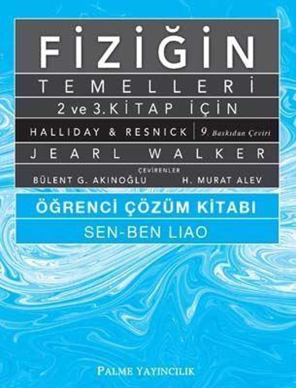Fiziğin Temelleri 2. ve 3. Kitap İçin Öğrenci Çözüm Kitabı Jearl Walker - Palme Yayınları - Image 1