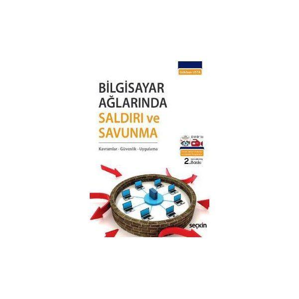 Bilgisayar Ağlarında Saldırı Ve Savunma (2.Baskı) Gökhan Usta 1 2018/03 - Seçkin Yayıncılık - Image 1