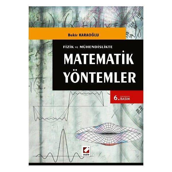 Matematik Yöntemler (B.Karaoğlu) 6.Baskı /A Bekir Karaoğlu 10 2012/01 - Seçkin Yayıncılık - Image 1