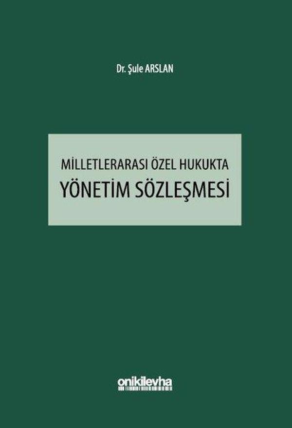 Milletlerarası Özel Hukukta Yönetim Sözleşmesi - On İki Levha Yayıncılık - Image 1