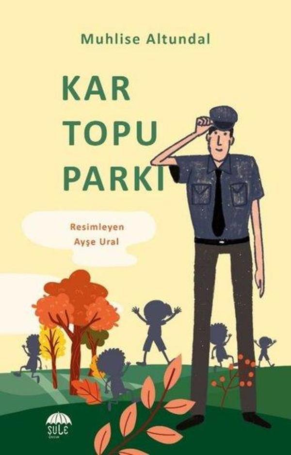 Kar Topu Parkı 10-12 Yaş - Şule Yayınları - Image 1