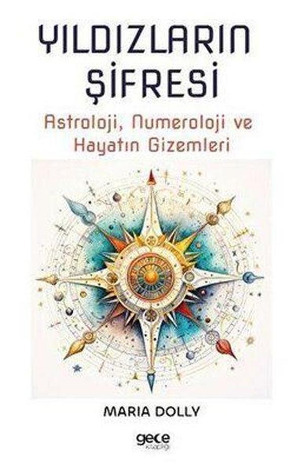 Yıldızların Şifresi: Astroloji Numeroloji ve Hayatın Gizemleri - Gece Kitaplığı - Image 1