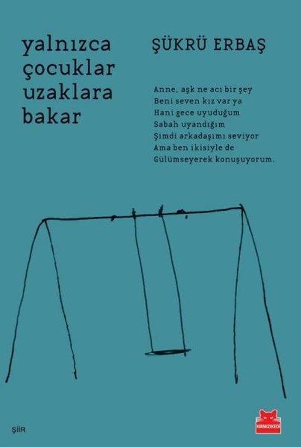 Yalnızca Çocuklar Uzaklara Bakar - Kırmızı Kedi Yayınevi - Image 1