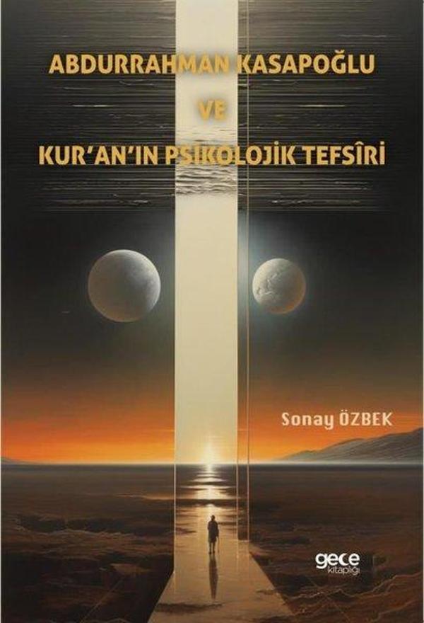 Abdurrahman Kasapoğlu ve Kur'an'ın Psikolojik Tefsiri - Gece Kitaplığı - Image 1