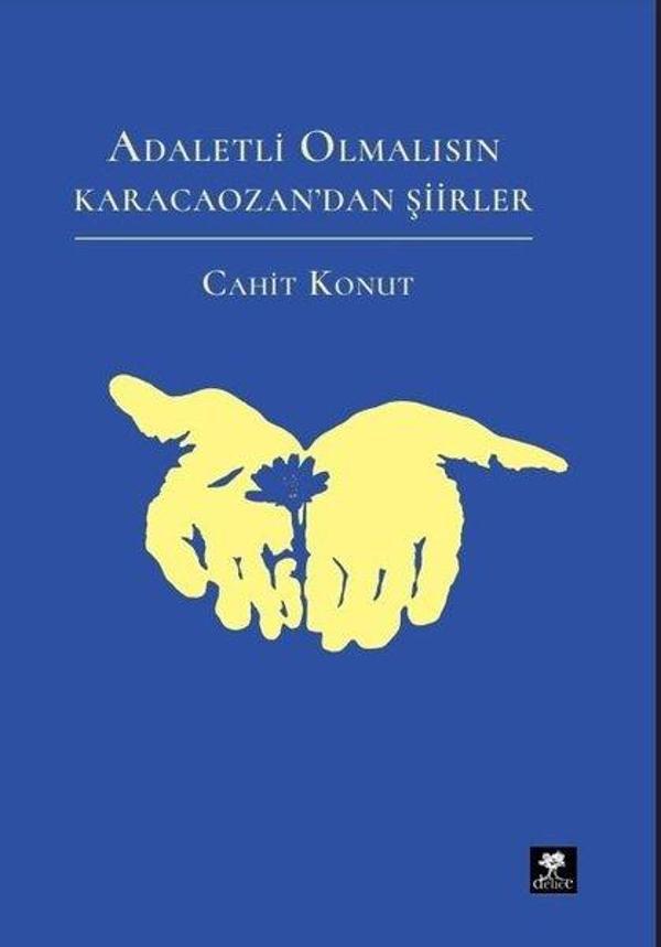 Adaletli Olmalısın Karacaozan’dan Şiirler - Delice - Image 1