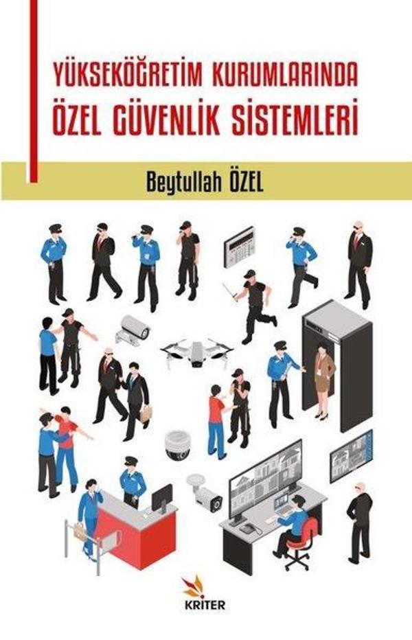 Yükseköğretim Kurumlarında Özel Güvenlik Sistemleri - Kriter - Image 1
