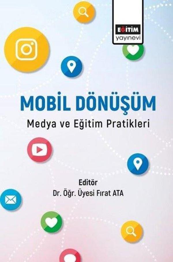 Mobil Dönüşüm - Medya ve Eğitim Pratikleri - Eğitim Yayınevi - Image 1