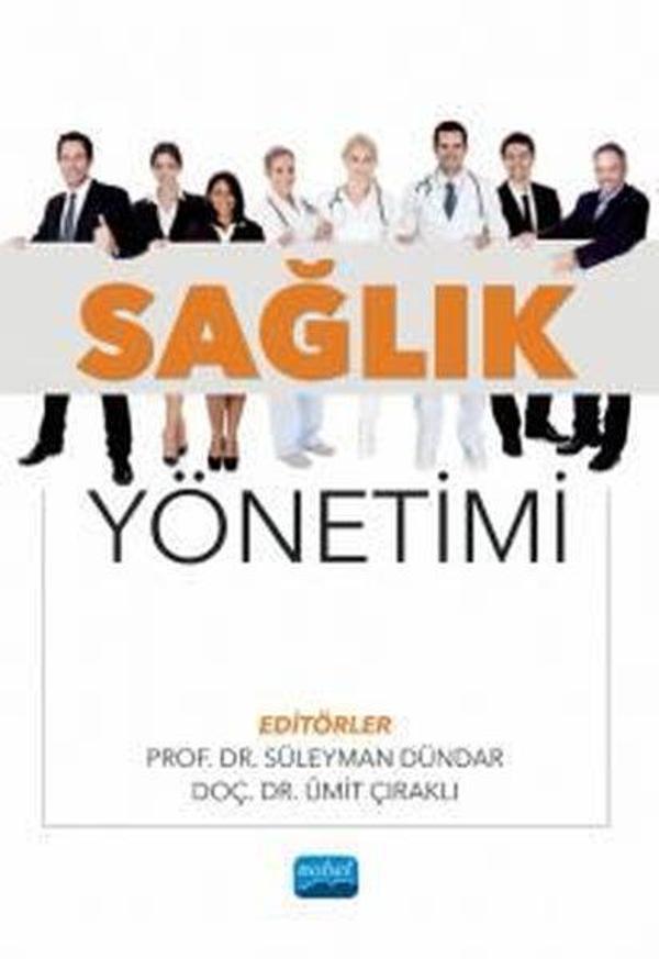 Nobel Akademik Yayıncılık Sağlık Yönetimi - Nobel Akademik Yayıncılık - Image 1