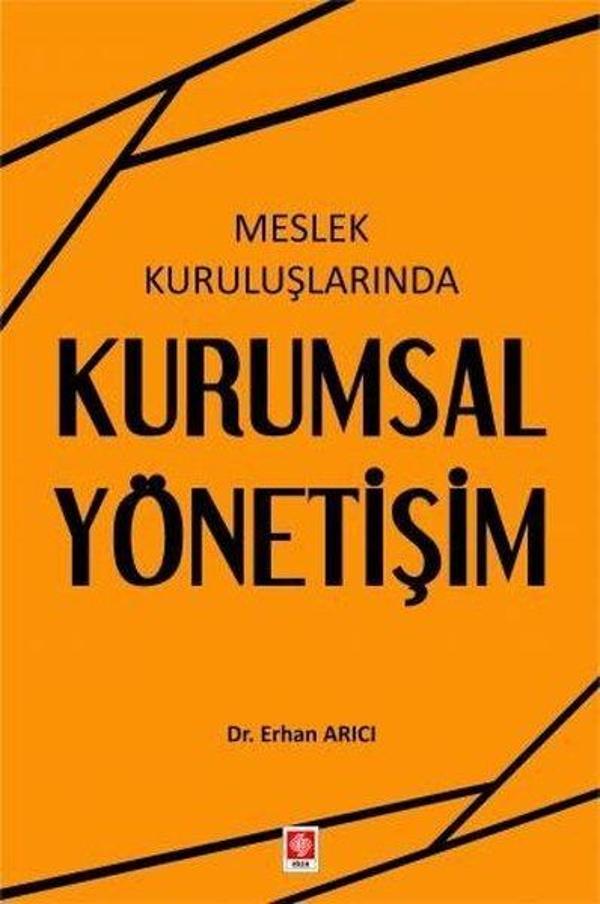 Meslek Kuruluşlarında Kurumsal Yönetişim - Ekin Basım Yayın - Image 1