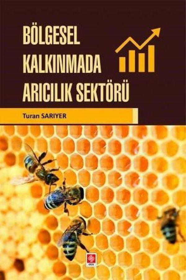Bölgesel Kalkınmada Arıcılık Sektörü - Ekin Basım Yayın - Image 1