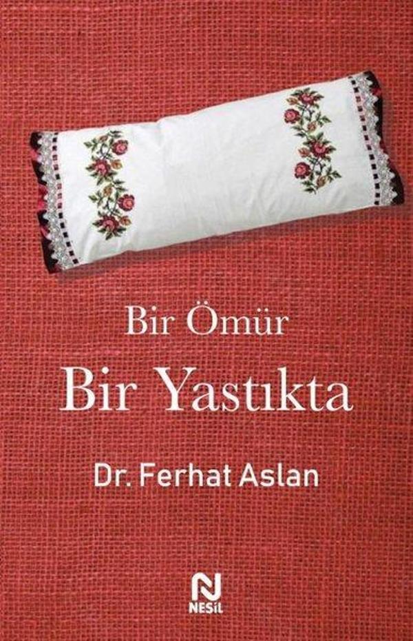 Bir Ömür Bir Yastıkta - Nesil Yayınları - Image 1
