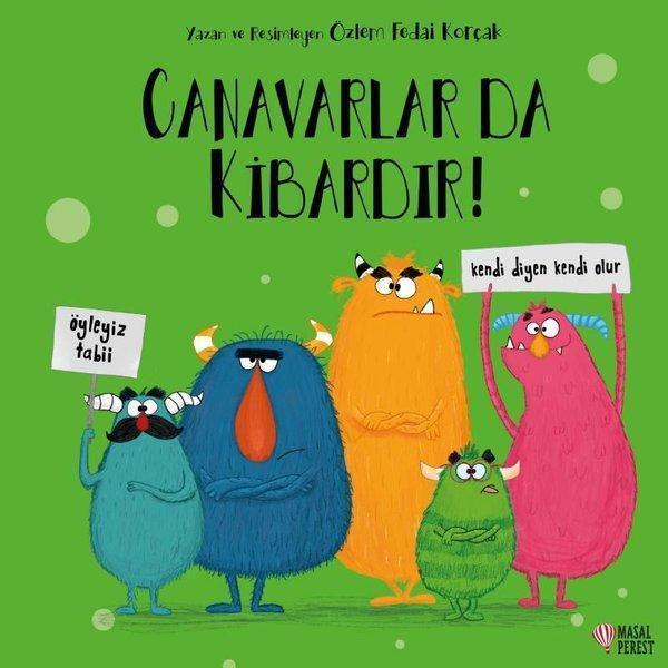 Canavarlar da Kibardır! - Masalperest - Image 1