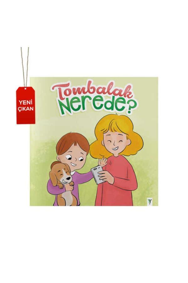 Tombalak Nerede - Yeşilay Yayınları - Image 1