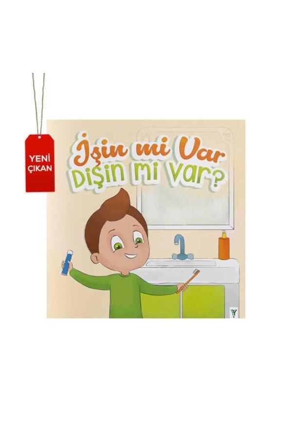 İşin mi var Dişin mi var? - Yeşilay Yayınları - Image 1