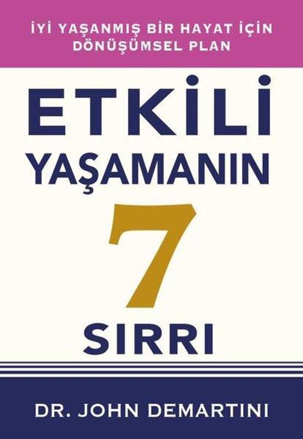 Etkili Yaşamanın 7 Sırrı - İyi Yaşanmış Bir Hayat İçin Dönüşümsel Plan - Saga Kitap - Image 1