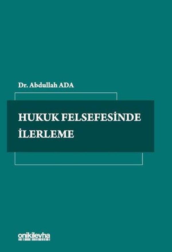 Hukuk Felsefesinde İlerleme - On İki Levha Yayıncılık - Image 1