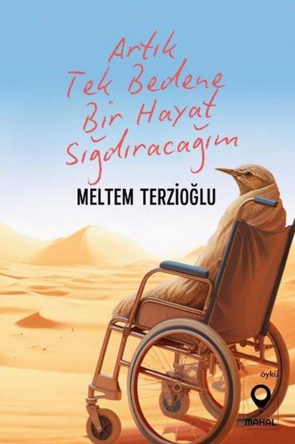 Artık Tek Bedene Bir Hayat Sığdıracağım - Mahal Yayınları - Image 1