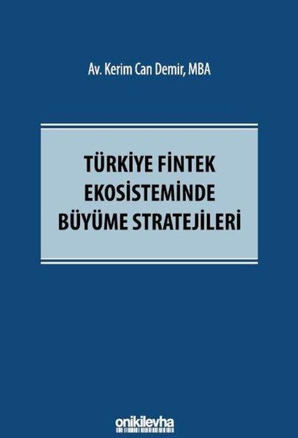 Türkiye Fintek Ekosisteminde Büyüme Stratejileri - On İki Levha Yayıncılık - Image 1