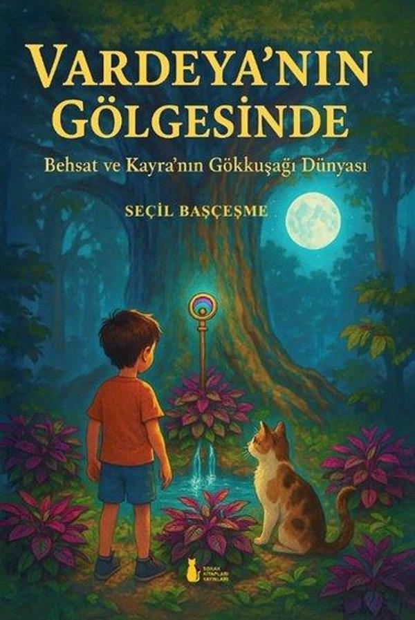 Vardeya'nın Gölgesinde - Behsat ve Kayra'nın Gökkuşağı Dünyası - Sokak Kitapları Yayınları - Image 1