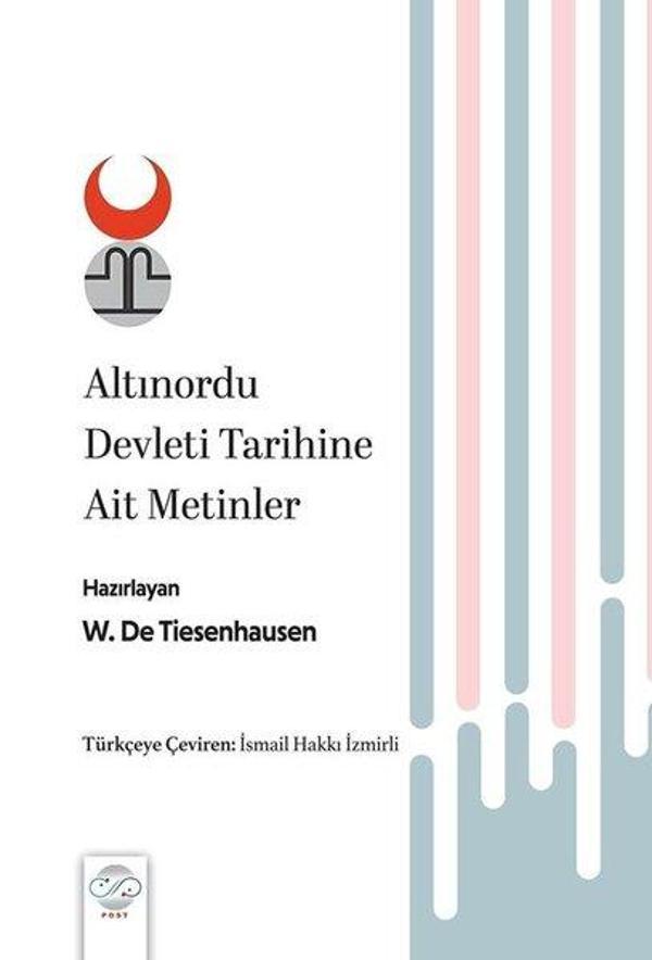 Altınordu Devleti Tarihine Ait Metinler - Post Yayın - Image 1