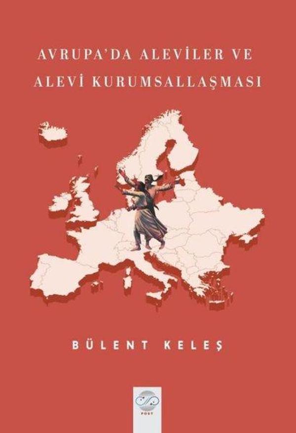 Avrupa'da Aleviler ve Alevi Kurumsallaşması - Post Yayın - Image 1