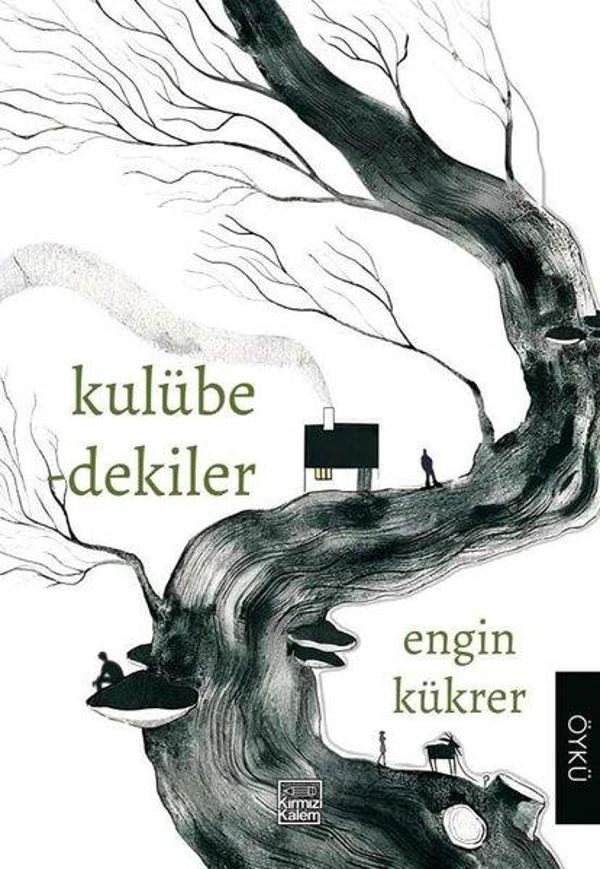 Kulübedekiler - KırmızıKalem - Image 1
