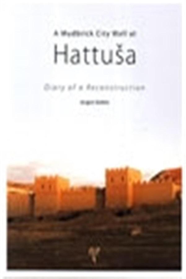 A Mudbrick City Wall at Hattusa - Jürgen Seeher - Ege Basım - Image 1