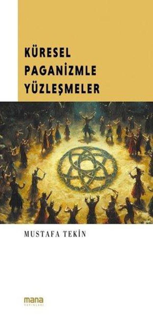 Küresel Paganizmle Yüzleşmeler - Mana Yayınları - Image 1