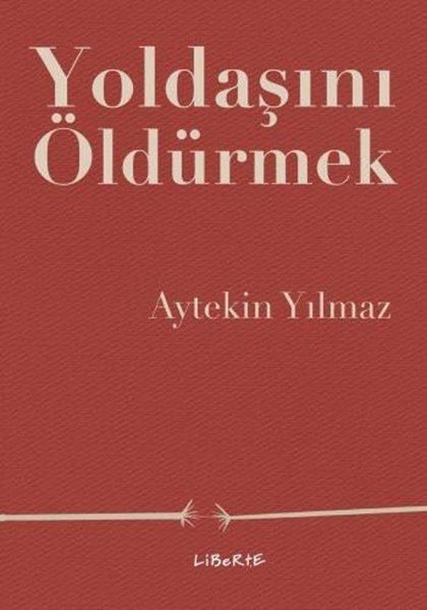Yoldaşını Öldürmek - Liberte - Image 1