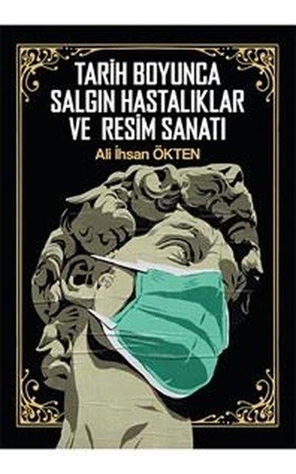 Tarih Boyunca Salgın Hastalıklar ve Resim Sanatı - Akademisyen Kitabevi - Image 1