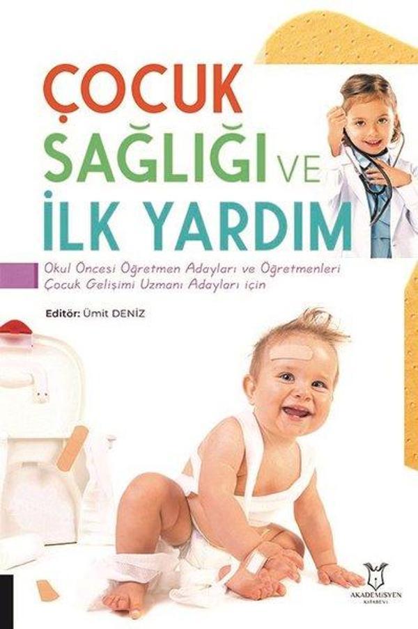 Çocuk Sağlığı ve İlk Yardım - Akademisyen Kitabevi - Image 1