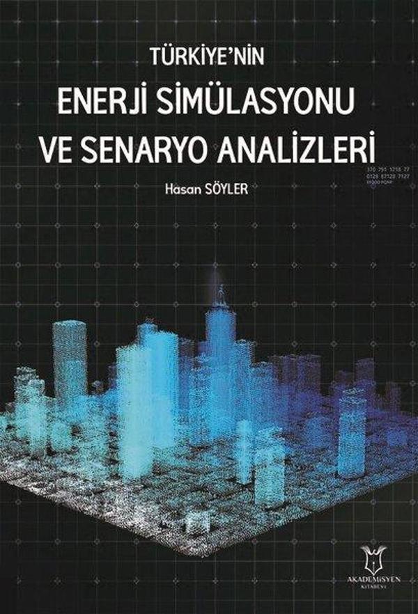Türkiye'nin Enerji Simülasyonu ve Senaryo Analizleri - Akademisyen Kitabevi - Image 1