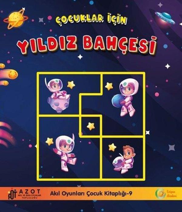 Çocuklar İçin Yıldız Bahçesi - Akıl Oyunları Çocuk Kitaplığı 9 - Enigma - Image 1